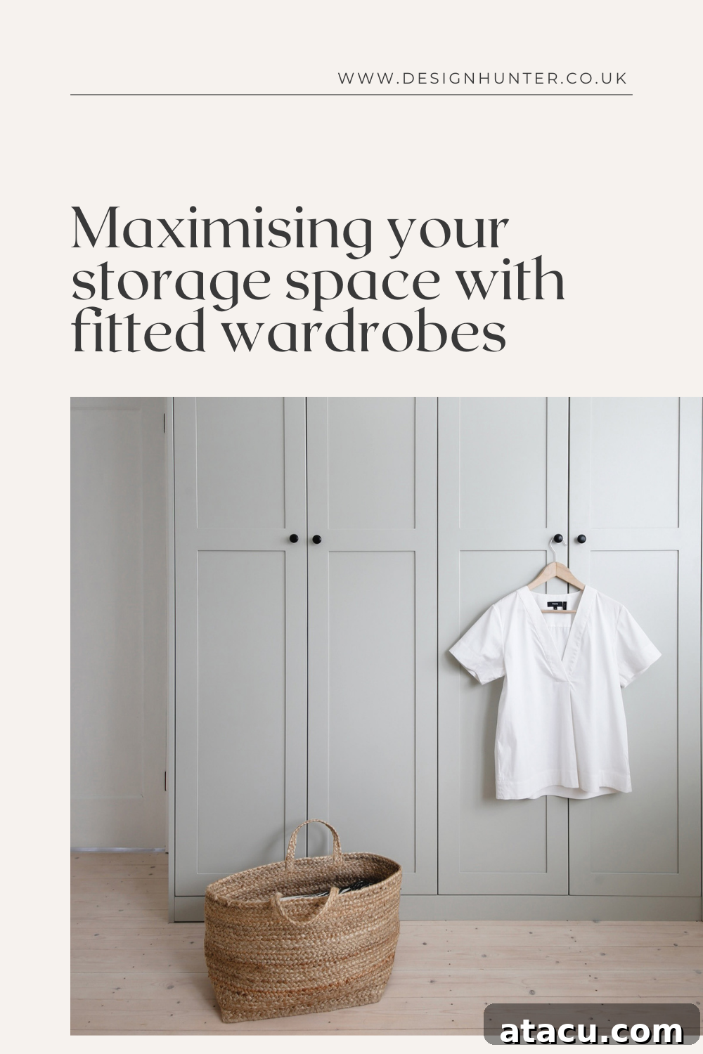 Pinterest Pin: Maximizing your storage space with bespoke fitted wardrobes from Leileier – a complete home organization guide.